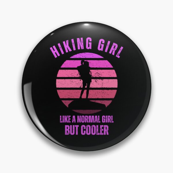 Item preview, Hiking Girl Like A Normal Girl But Cooler , Funny Hiking Girl, Gift For Camper And Hiker Mom And Ladies designed and sold by Diferenty Shop  ⭐⭐⭐⭐⭐.