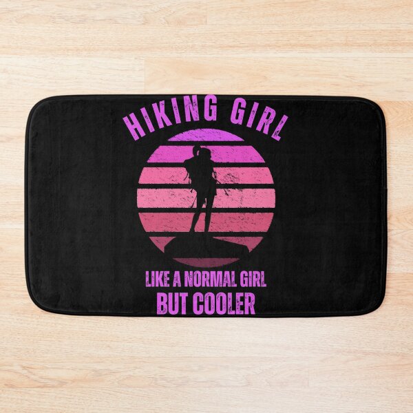 Item preview, Hiking Girl Like A Normal Girl But Cooler , Funny Hiking Girl, Gift For Camper And Hiker Mom And Ladies designed and sold by Diferenty Shop  ⭐⭐⭐⭐⭐.