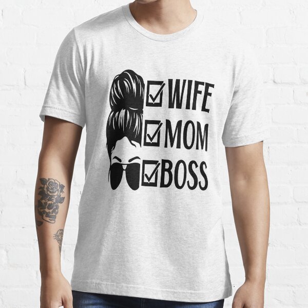 Women Wife Mom Boss Graphic Funny Mothers Day T Mommy Mama Momma