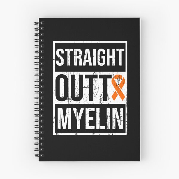 Item preview, Multiple Sclerosis Quotes | Straight Outta Myelin | Distressed MS designed and sold by AMINE  ★★★★★.