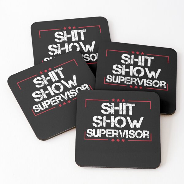 Item preview, Shit Show Supervisor Funny Sarcastic designed and sold by EIMgraphic.