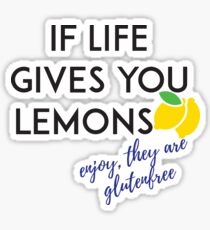 If life gives you lemons! Sticker