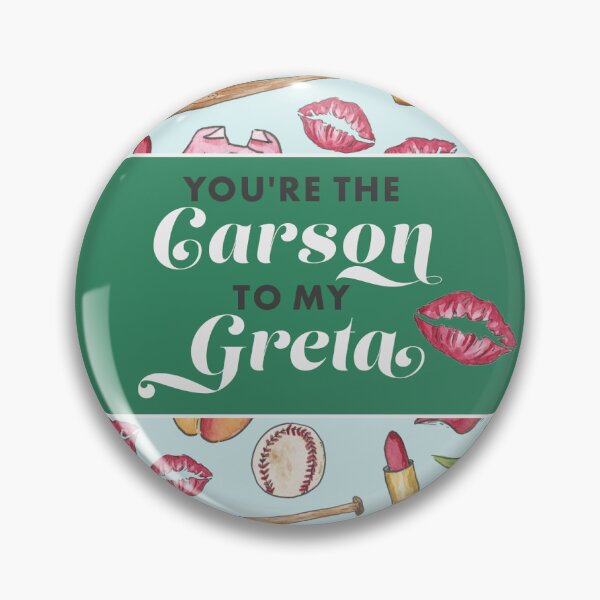 Item preview, You're the Carson to my Greta / A League of Their Own designed and sold by Laura Jane Kirton.