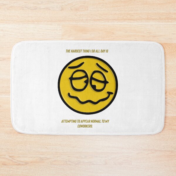 Item preview, The hardest thing I do all day is attempting to appear normal to my coworkers.  designed and sold by Kidzx6.