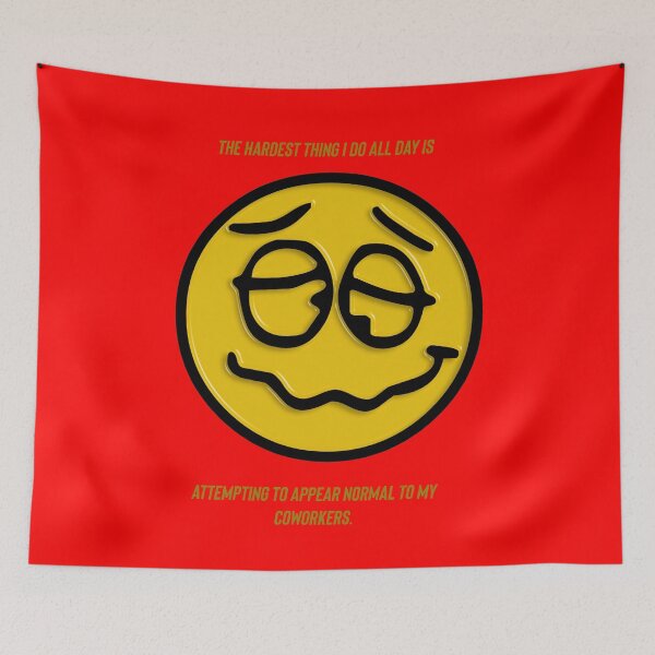 Item preview, The hardest thing I do all day is attempting to appear normal to my coworkers.  designed and sold by Kidzx6.