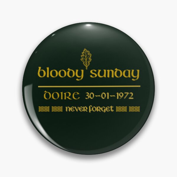 Item preview, Bloody Sunday Remembrance, Derry Bloody Sunday Anniversary, Bloody Sunday Remembrance designed and sold by Urban-Celt.