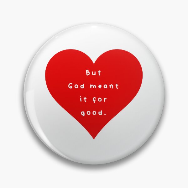 Item preview, But God meant it for good.(Genesis 50:20) designed and sold by AboveFreedom.
