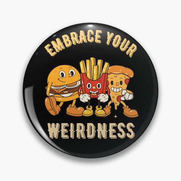 Item preview,  Embrace your weirdness  designed and sold by JOY STORE 45.