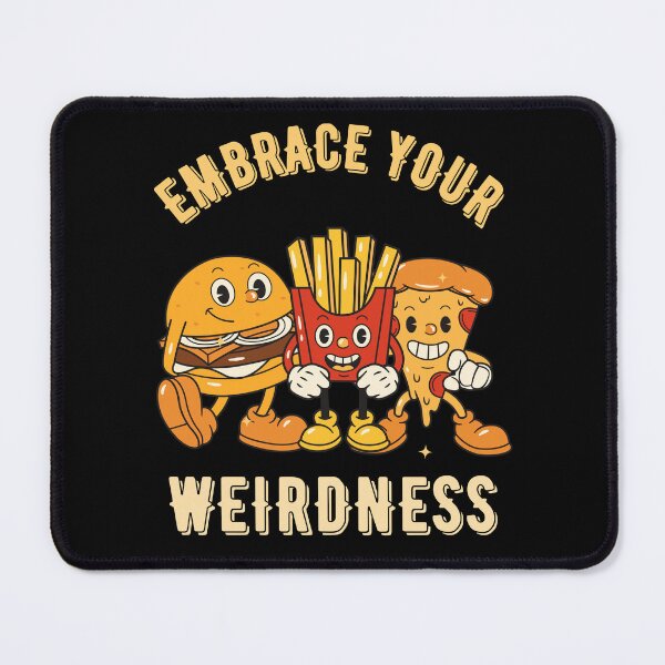 Item preview, Embrace your weirdness designed and sold by JOY STORE 45.