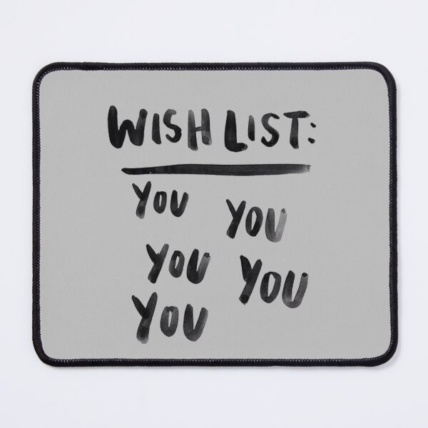 Item preview, Wish List: You You designed and sold by THE-TFG.
