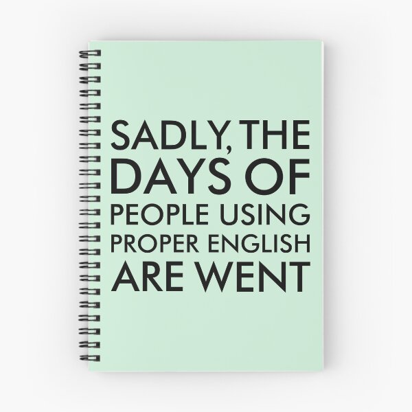 Item preview, Funny English Language Quote designed and sold by ironydesigns.