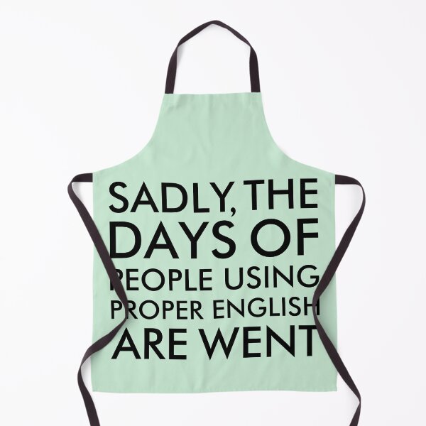 Item preview, Funny English Language Quote designed and sold by ironydesigns.