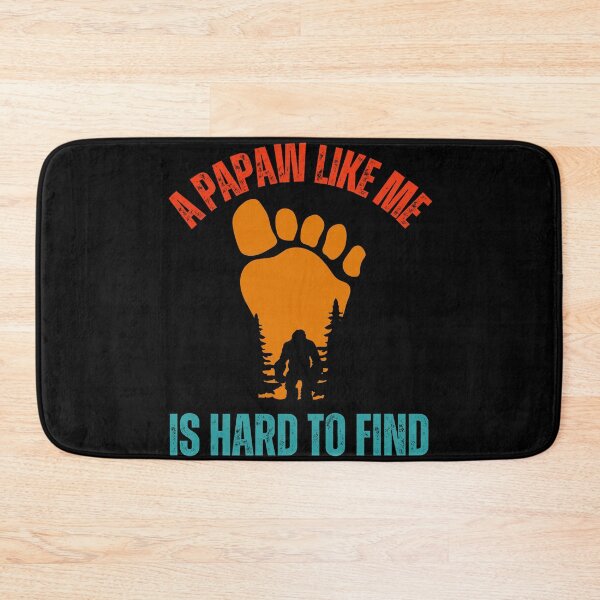 Item preview, A Papaw Like Me Is Hard To Find, Bigfoot Grandpa , Funny Bigfoot Quote, Gift For Camper And Hiker Grand Father And Grandpa designed and sold by Diferenty Shop  ⭐⭐⭐⭐⭐.