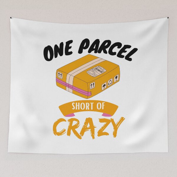 Item preview, one parcel short of crazy designed and sold by Itsforyou1.