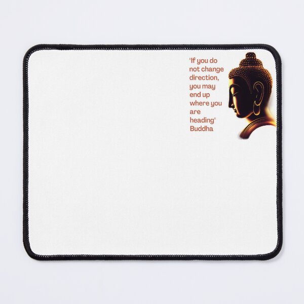 Item preview, Buddha - If you do not change direction, you may... designed and sold by RetComly.