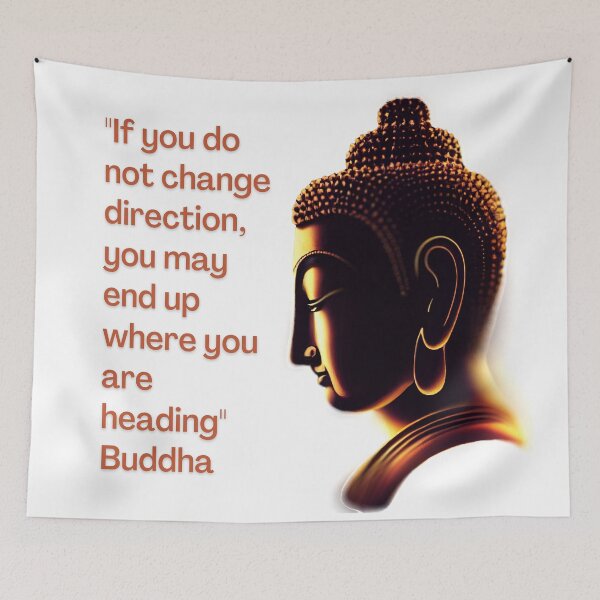 Item preview, Buddha - If you do not change direction, you may... designed and sold by RetComly.