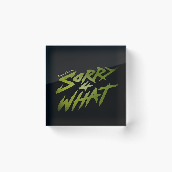Item preview, Sorry 4 WHAT? designed and sold by rare-colors.