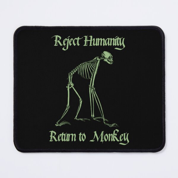 Item preview, Reject Humanity Return To Monkey designed and sold by blueversion.
