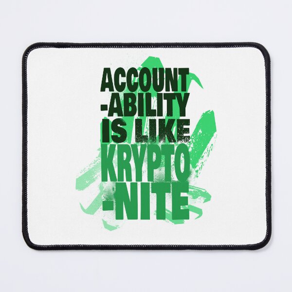 Item preview, Accountability is like Krytonite, No Simp designed and sold by StayWokeKings.