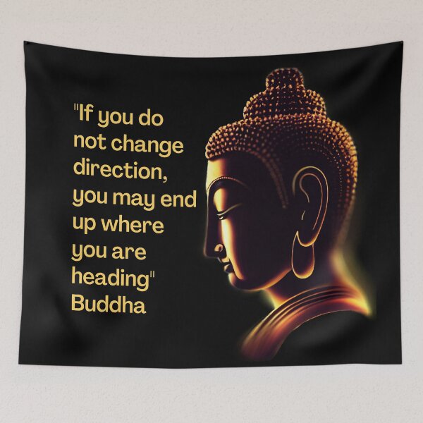 Item preview, Buddha - If you do not change direction, you may... designed and sold by RetComly.