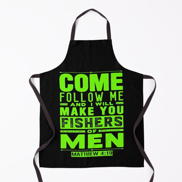 Item preview, Come Follow Me And I Will Make You Fishers Of Men. Matthew 4:19 designed and sold by plushism.