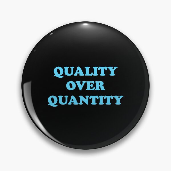 Item preview, Quality Over Quantity designed and sold by Inspirationmotivation.