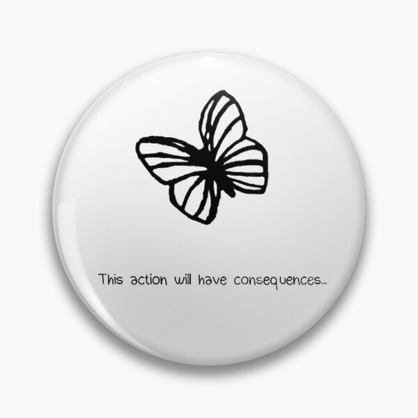Item preview, This Action Will Have Consequences... designed and sold by ammygami.