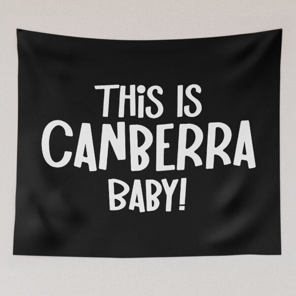 Item preview, This Is Canberra Baby Australian Capital Territory Australia Capital City designed and sold by Legit Hooligan.