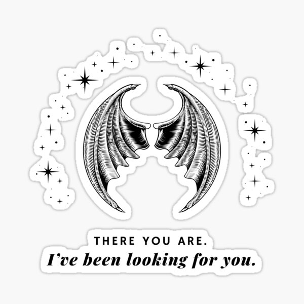 Item preview, “There you are. I’ve been looking for you” quote designed and sold by DawnYrais.