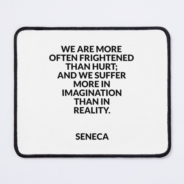 Item preview, Stoicism quotes - We are more often frightened than hurt designed and sold by Inspirationmotivation.