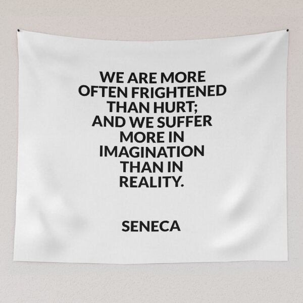 Item preview, Stoicism quotes - We are more often frightened than hurt designed and sold by Inspirationmotivation.