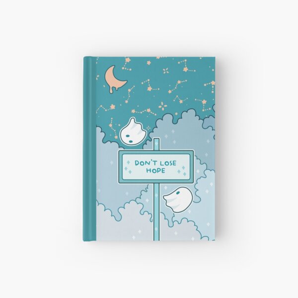 Don't lose hope Hardcover Journal