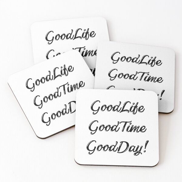 Item preview, Good life Good Time  Good Day ! - 2023 designed and sold by Himarooma.
