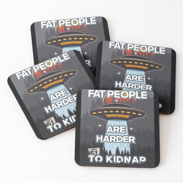 Item preview, UFO FAT PEOPLE ARE HARDER TO KIDNAP designed and sold by HomeCoquette.