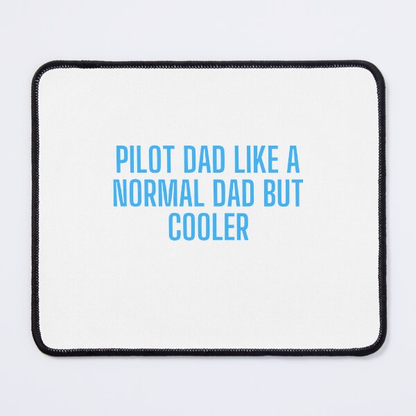 Item preview, Pilot Dad Like A Normal Dad But Cooler designed and sold by erion-store.