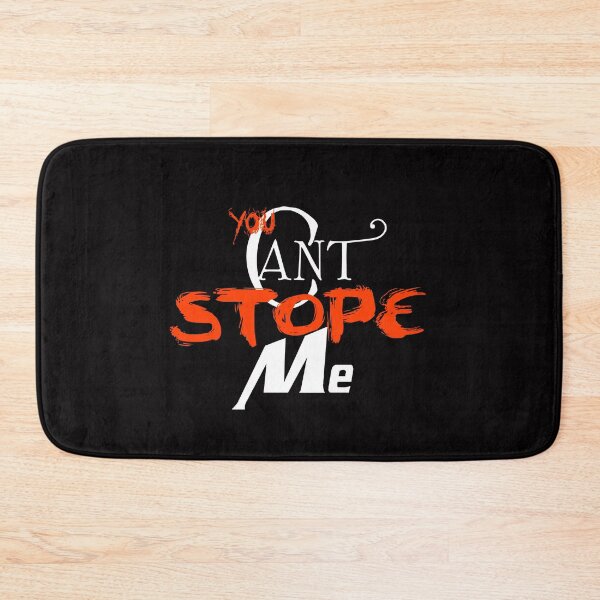Item preview, YOU CAN'T STOP ME v2 designed and sold by FADYMAG.