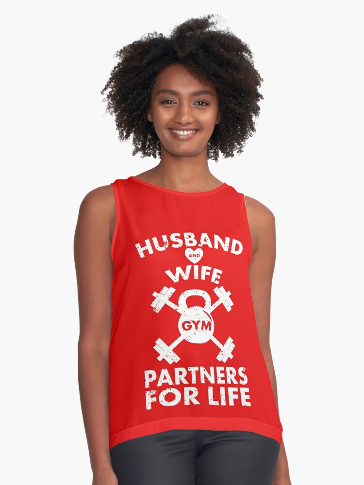 Husband and Wife Gym Partners for Life, Funny Matching Couple Gym Workout  T-Shirt Sleeveless Top for Sale by teemaniac