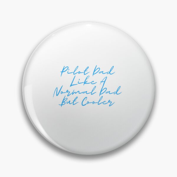 Item preview, Pilot Dad Like A Normal Dad But Cooler designed and sold by erion-store.