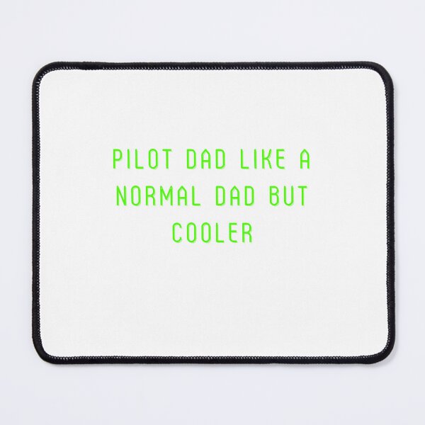 Item preview, Pilot Dad Like A Normal Dad But Cooler designed and sold by erion-store.