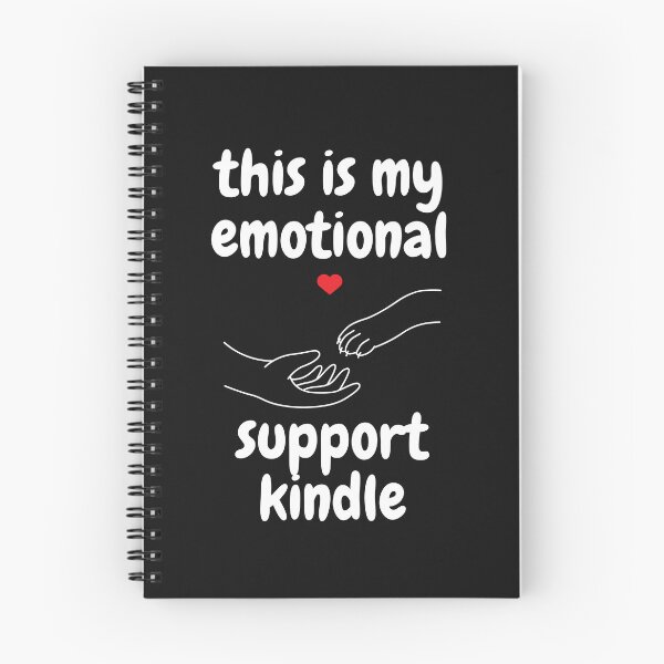 Item preview, this is my emotional support kindle designed and sold by Tarikbouchmal.