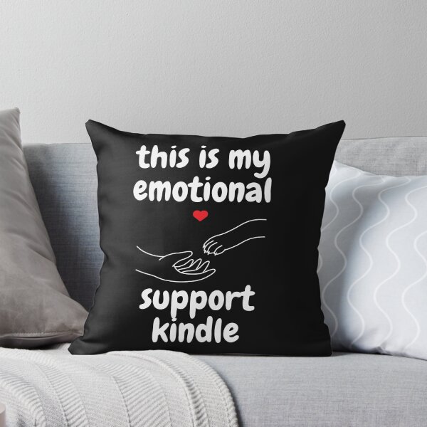 Item preview, this is my emotional support kindle designed and sold by Tarikbouchmal.