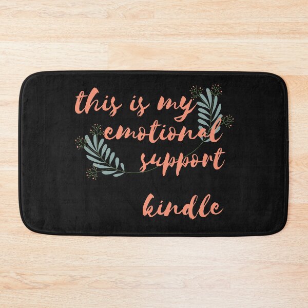 Item preview, this is my emotional support kindle designed and sold by Tarikbouchmal.