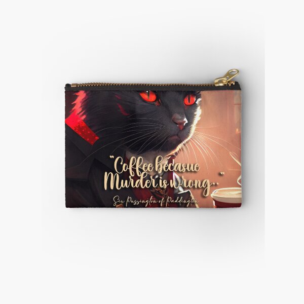 Item preview, Coffee because Murder is wrong t shirt - Sir Pussington. designed and sold by The-Dark-Art.