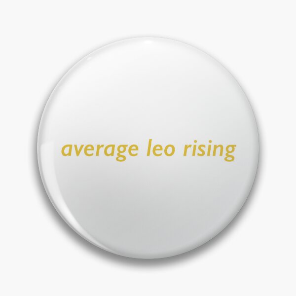 Item preview, average leo rising designed and sold by Valaney Dilley.