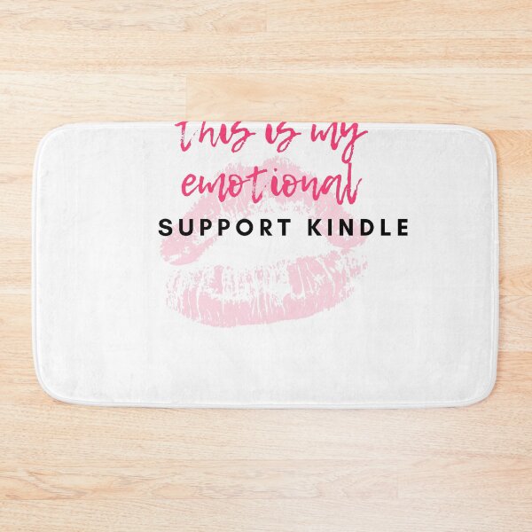 Item preview, this is my emotional support kindle designed and sold by Tarikbouchmal.