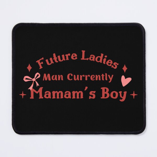 Item preview, Future Ladies Man Currently Mamam's Boy Valentines Day designed and sold by shoppnow1.