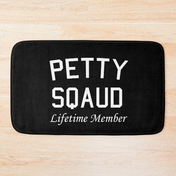 Item preview, Petty Squad Lifetime Member designed and sold by JukeLox.