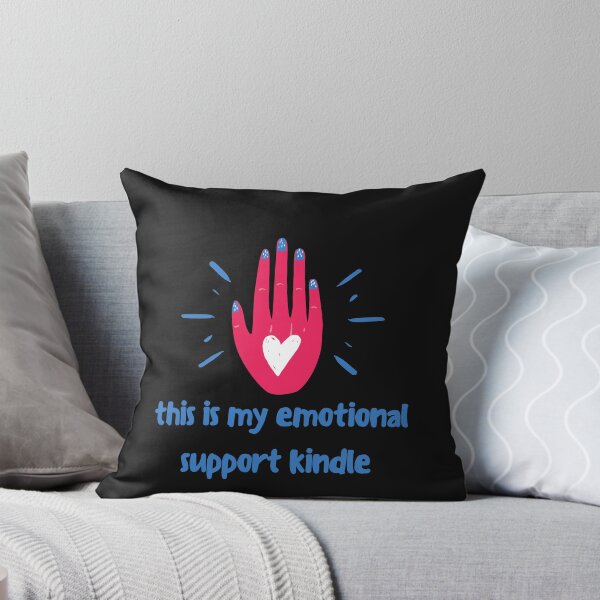 Item preview, this is my emotional support kindle designed and sold by Tarikbouchmal.