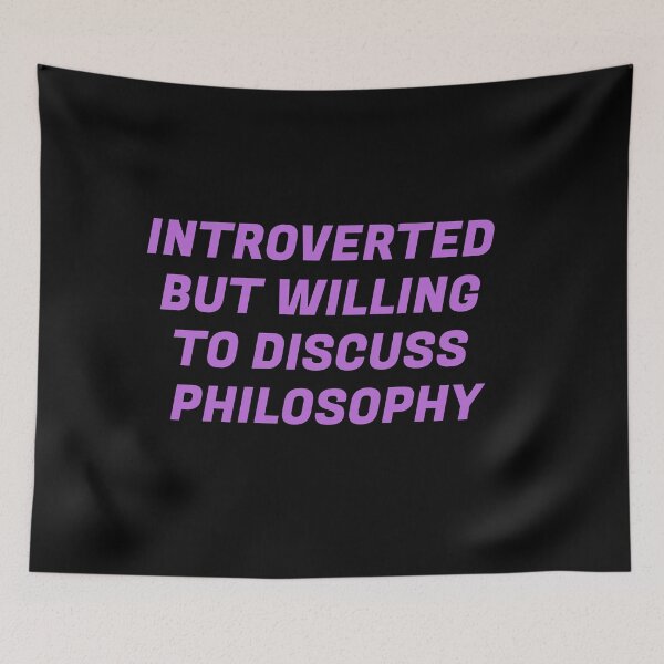 Item preview, Introverted But Willing To Discuss Philosophy designed and sold by Inspirationmotivation.