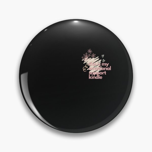 Item preview, this is my emotional support kindle designed and sold by Tarikbouchmal.